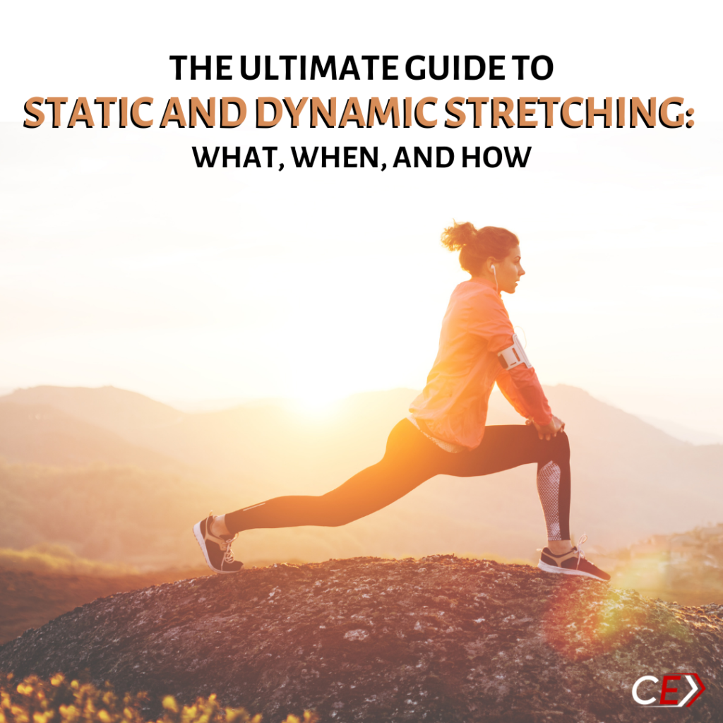 Static and Dynamic Stretching